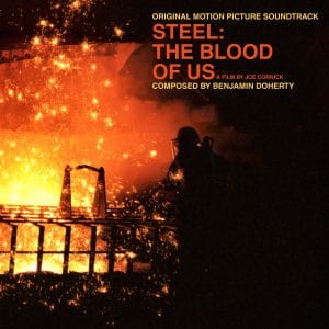 Cover artwork for Benjamin's Doherty soundtrack album "Steel: The Blood of Us".