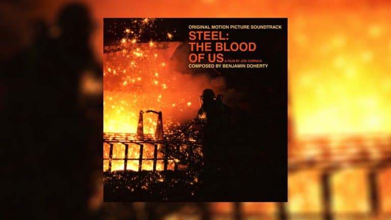 Blog post artwork for Benjamin's Doherty soundtrack album "Steel: The Blood of Us".