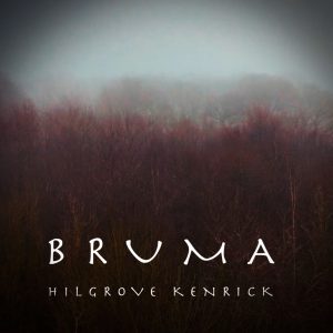 Cover artwork for "Bruma" by Hilgrove Kenrick