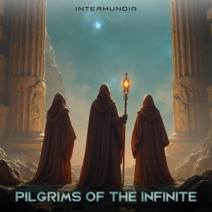 Cover artwork for "Pilgrims of the Infinite" by INTERMUNDIA.