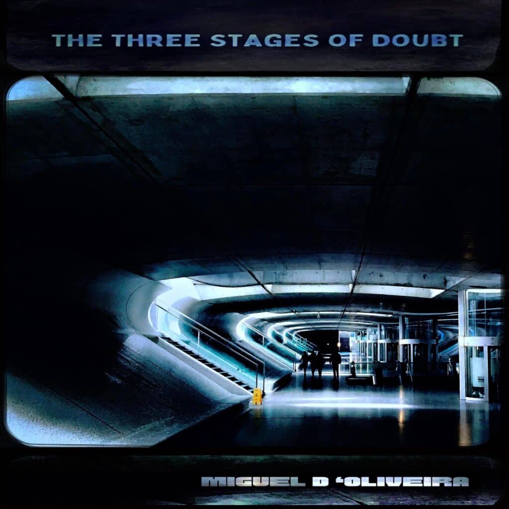 Miguel D'Oliveira - The Three Stages Of Doubt cover
