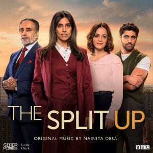Cover artwork for "The Split Up" soundtrack by Nainita Desai.