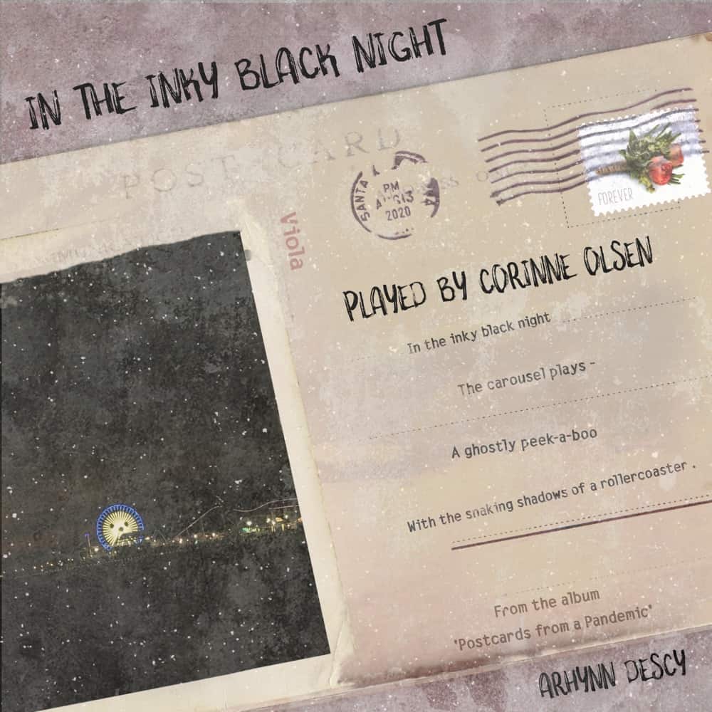Postcards from a Pandemic - In the Inky Black Night